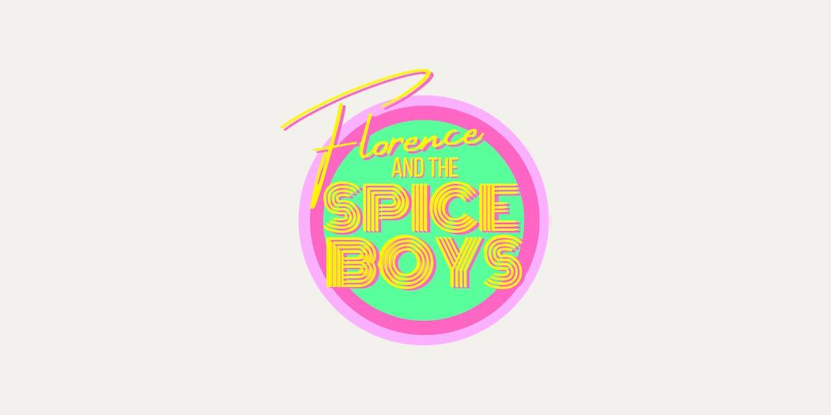 Florence and the Spice Boys
